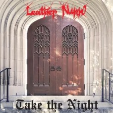 LEATHER NUNN - Take The Night (2026) CD